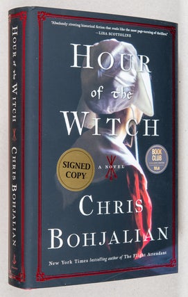 Item #0003059 Hour of the Witch; A Novel. Chris Bohjalian