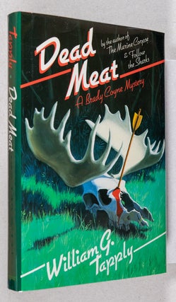 Dead Meat; A Brady Coyne Mystery. William G. Tapply.