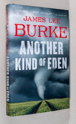 Item #0003105 Another Kind of Eden; A Novel. James Lee Burke