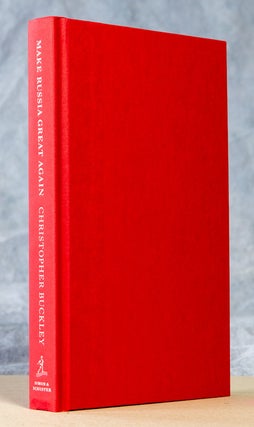 Make Russia Great Again; A Novel
