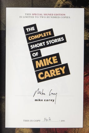 The Complete Short Stories of Mike Carey