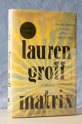 Item #0003163 Matrix; A Novel. Lauren Groff