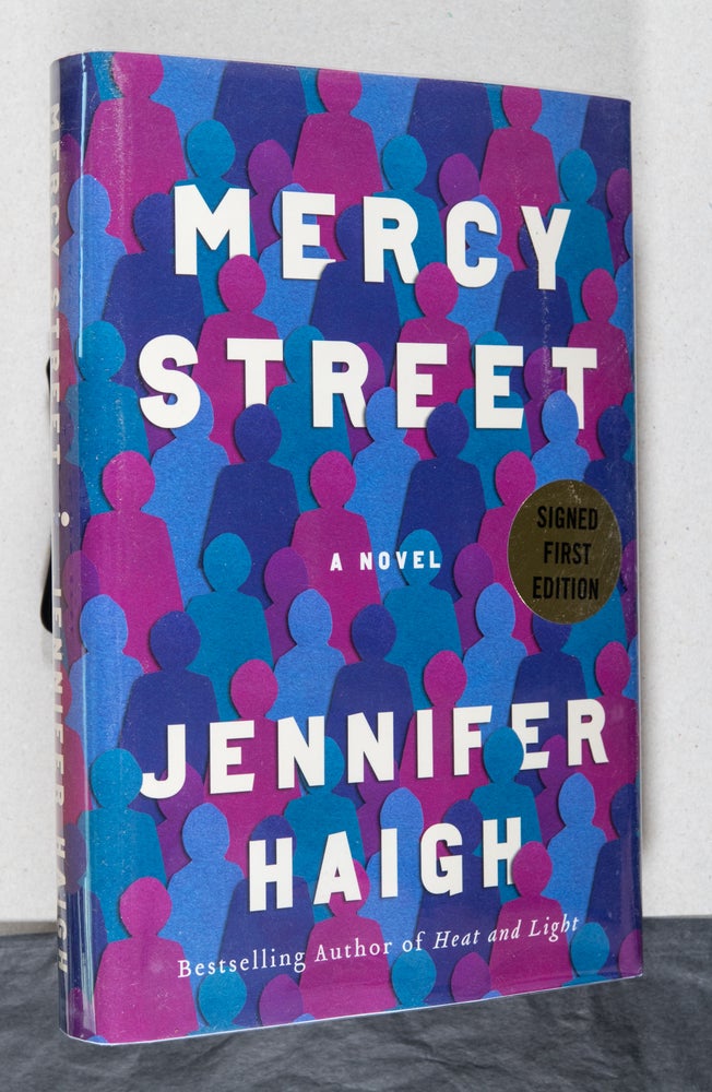 Item #0003239 Mercy Street; A Novel. Jennifer Haigh.