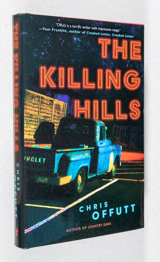 Item #0003251 The Killing Hills. Chris Offutt.