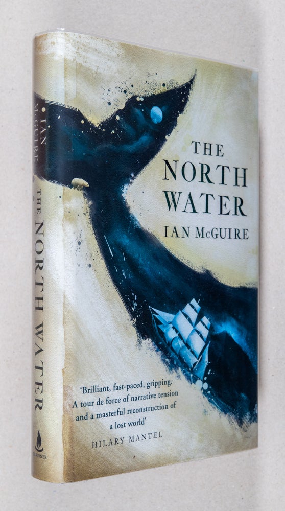 Item #0003294 The North Water. Ian McGuire.