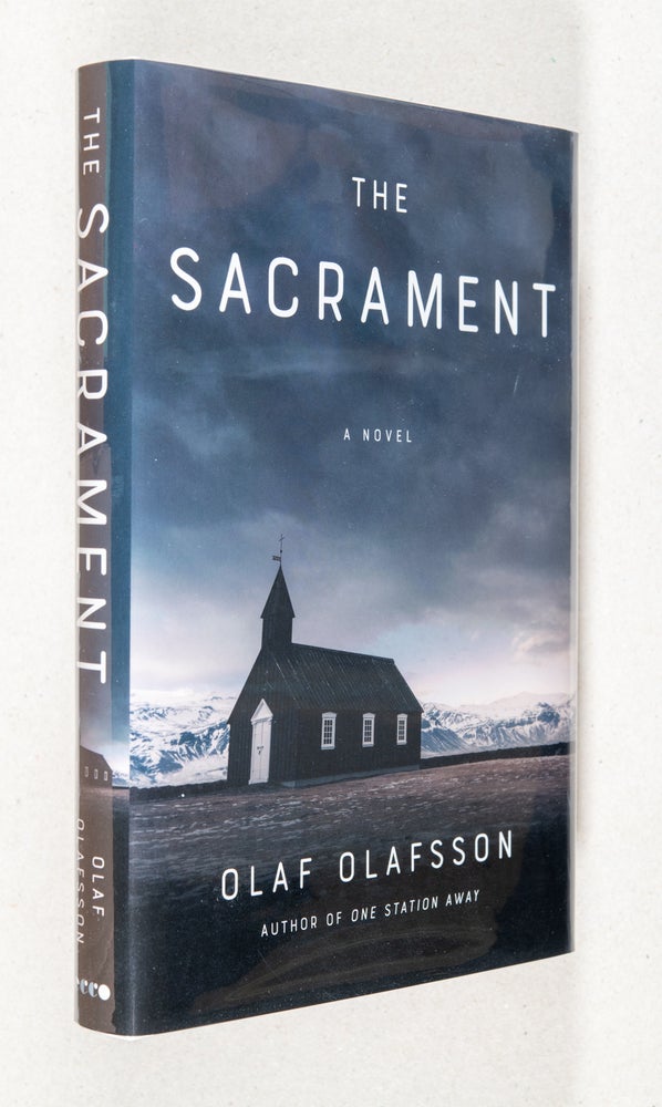 Item #0003295 The Sacrament; A Novel. Olaf Olafsson.