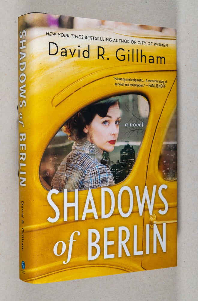Item #0003314 Shadows of Berlin; A Novel. David R. Gillham.