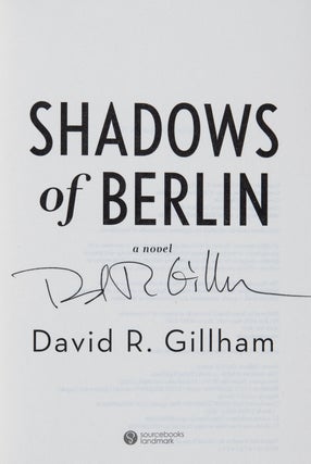 Shadows of Berlin; A Novel