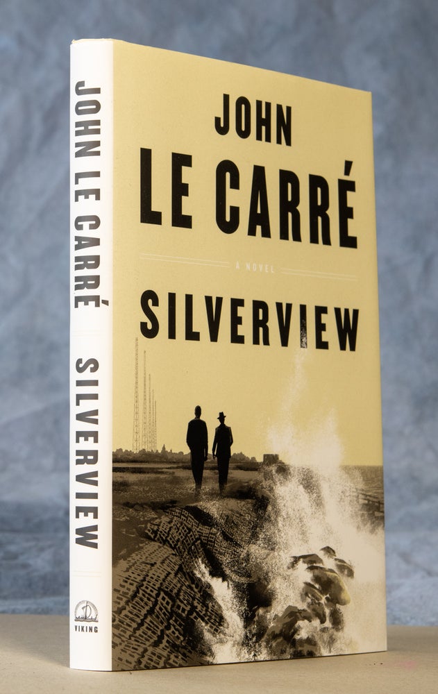 Item #0003354 Silverview. John Le Carré.