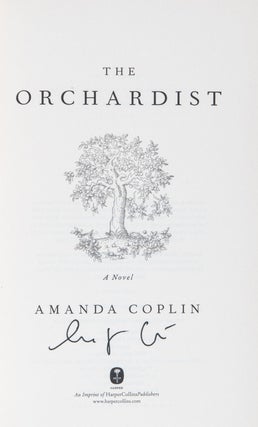 The Orchardist; A Novel