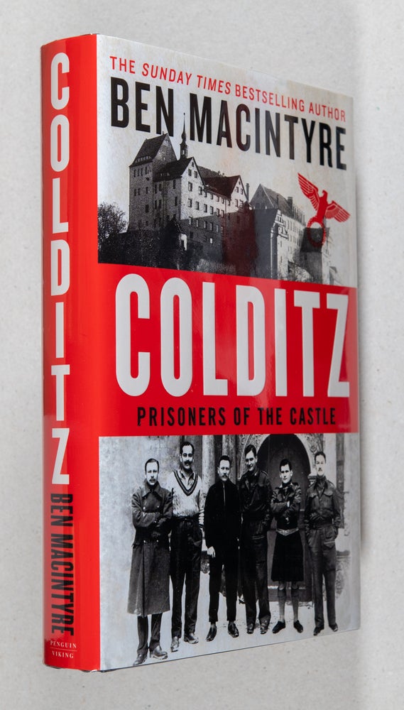 Item #0003445 Colditz; Prisoners of the Castle. Ben Macintyre.