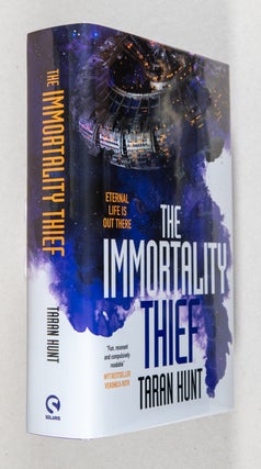 Item #0003467 The Immortality Thief. Taran Hunt