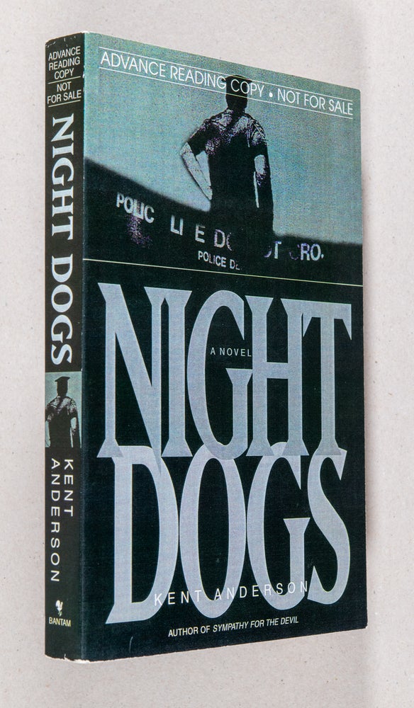 Item #0003484 Night Dogs. Kent Anderson.