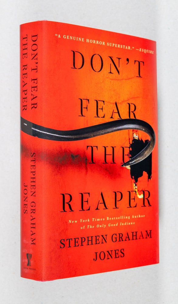 Item #0003515 Don't Fear the Reaper; The Indian Lake Trilogy: Book Two. Stephen Graham Jones.