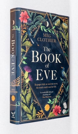Item #0003567 The Book of Eve. Meg Clothier