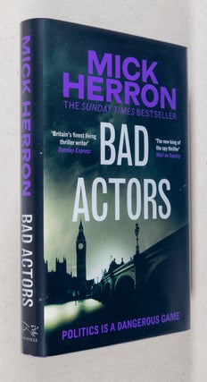 Item #0003580 Bad Actors; A Slough House Thriller. Mick Herron