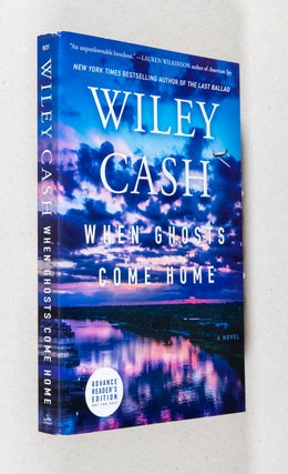 Item #0003610 When Ghosts Come Home; A Novel. Wiley Cash