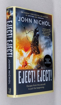 Item #0003617 Eject! Eject!; Escape from the aircraft is just the beginning. John Nichol