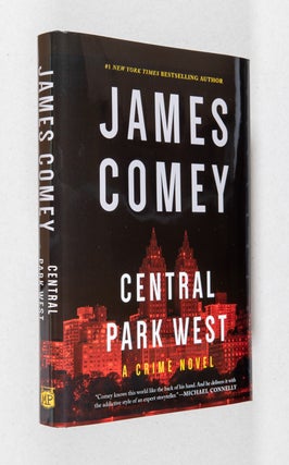 Item #0003641 Central Park West; A Crime Novel. James Comey