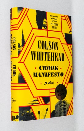 Crook Manifesto; A Novel. Colson Whitehead.