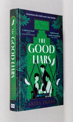 The Good Liars. Anita Frank.