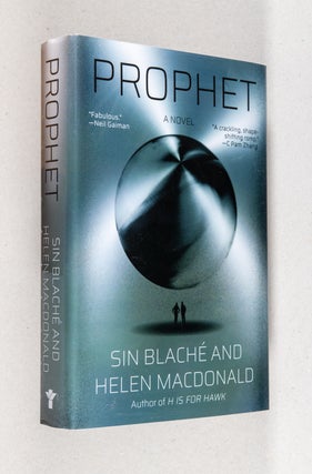 Item #0003721 Prophet; A Novel. Sin Blaché, Helen MacDonald