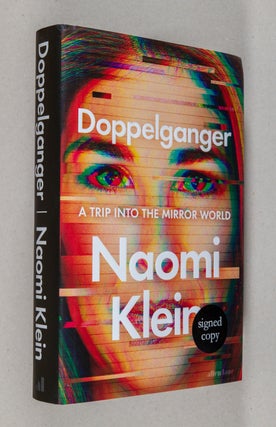 Item #0003750 Doppelganger; A Trip Into the Mirror World. Naomi Klein