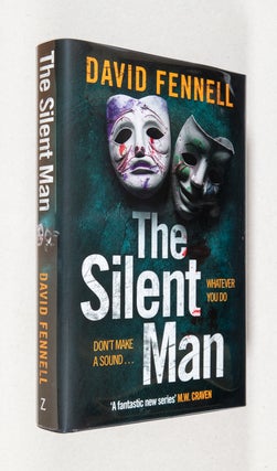 Item #0003755 The Silent Man. David Fennell