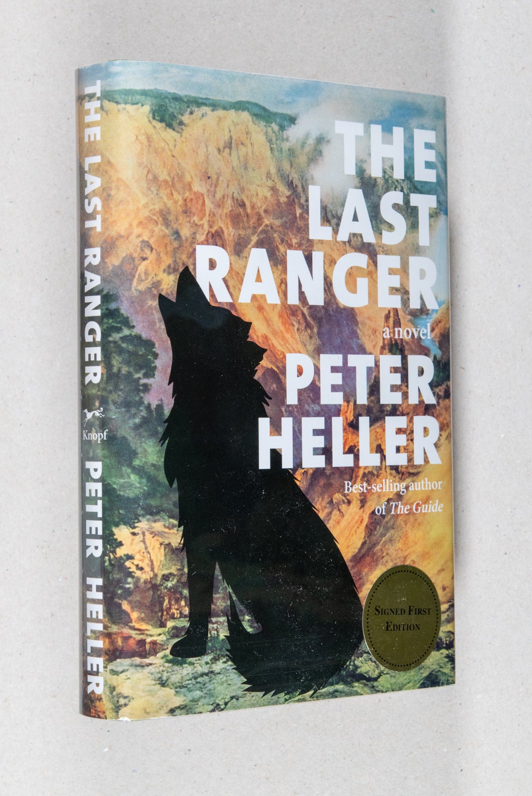 The Last Ranger; A Novel | Peter Heller | First edition. First Printing