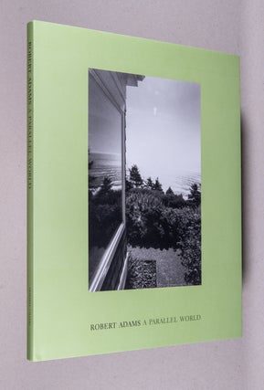 Item #0003774 A Parallel World; examples from the Oregon coast. Robert Adams, Denise Levertov