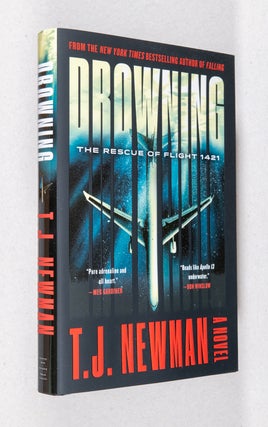 Item #0003793 Drowning; The Rescue of Flight 1421. T. J. Newman