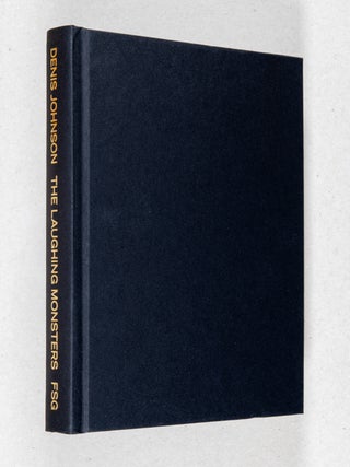 The Laughing Monsters; A Novel
