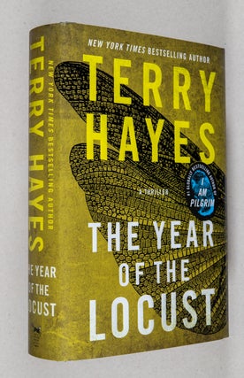 Item #0003960 The Year of the Locust; A Thriller. Terry Hayes