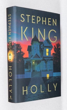 Item #0003973 Holly; A Novel. Stephen King