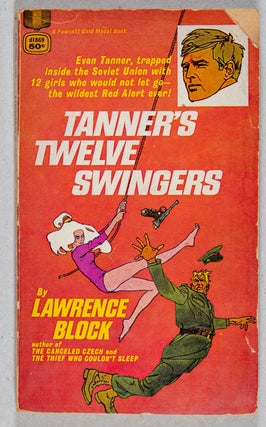 Tanner's Twelve Swingers. Lawrence Block.