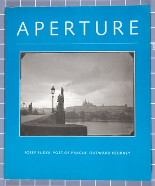 Item #0003982 Aperture 117; Josef Sudek: Poet of Prague A Photographer's Life. Michael E....
