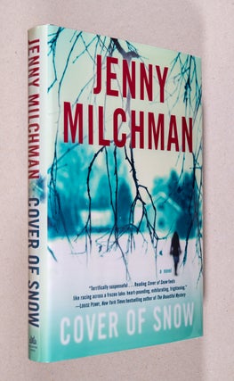 Item #0003997 Cover of Snow; A Novel. Jenny Milchman