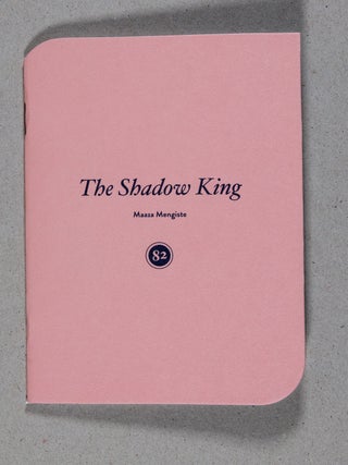 The Shadow King; A Novel