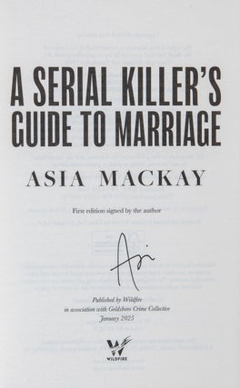 A Serial Killer's Guide to Marriage