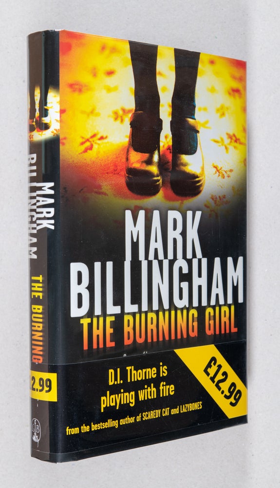 Item #000459 The Burning Girl. Mark Billingham.