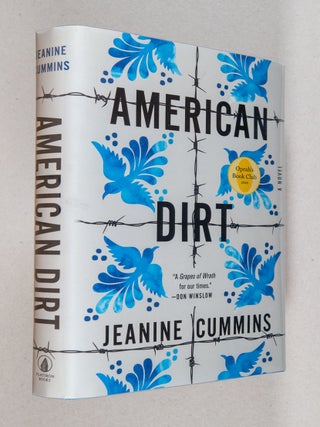 American Dirt; A Novel. Jeanine Cummins.