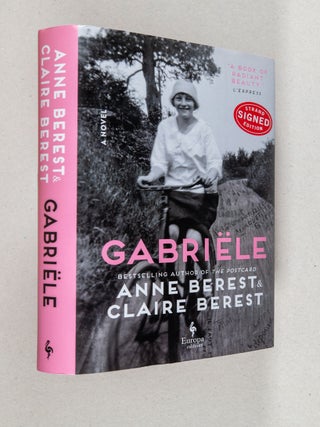 Item #0004871 Gabriële; A Novel. Anne Berest, Claire Berest, Tina Kover