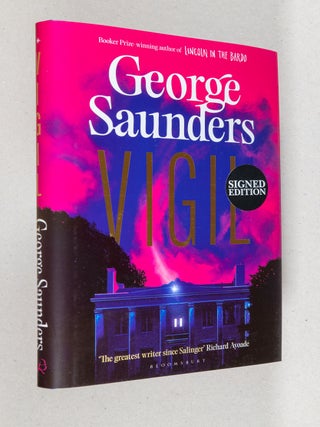 Item #0004969 Vigil. George Saunders