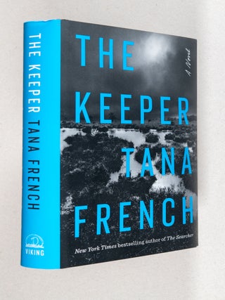 The Keeper; A Novel. Tana French.