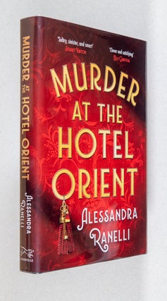 Item #0005132 Murder at the Hotel Orient. Alessandra Ranelli