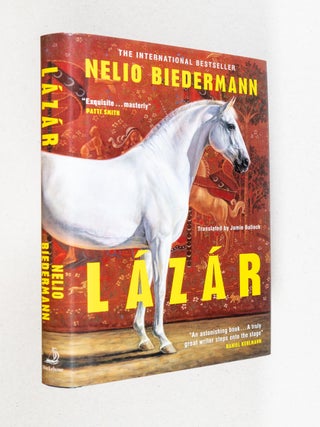 Item #0005147 Lázár. Nelio Biedermann, Jamie Bulloch