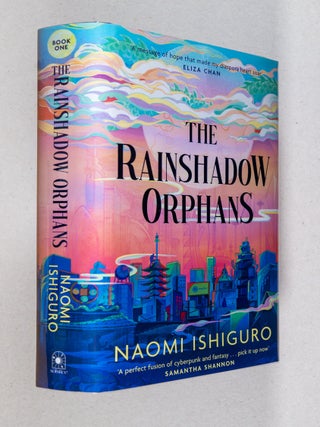 Item #0005161 The Rainshadow Orphans; Book One. Naomi Ishiguro