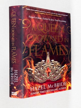 Item #0005166 A Queen Crowned in Flames. Hazel McBride