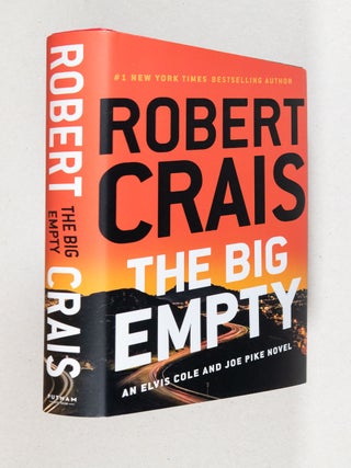 Item #0005170 The Big Empty; An Elvis Cole and Joe Pike Novel. Robert Crais
