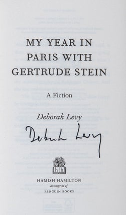 My Year in Paris with Gertrude Stein; A Fiction